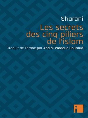 cover image of Les secrets des cinq piliers de l'islam